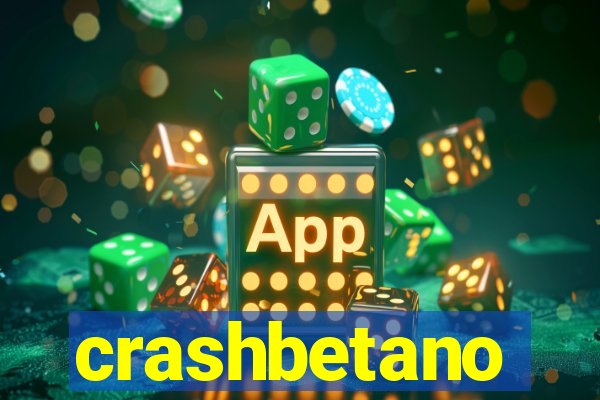 crashbetano