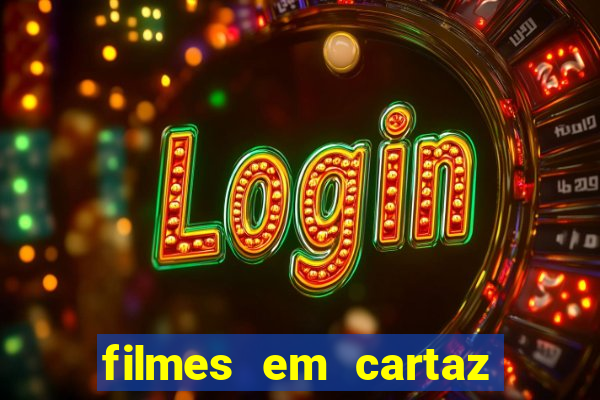 filmes em cartaz conjunto nacional