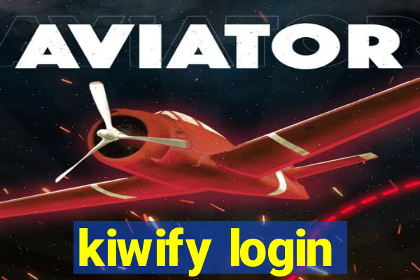 kiwify login