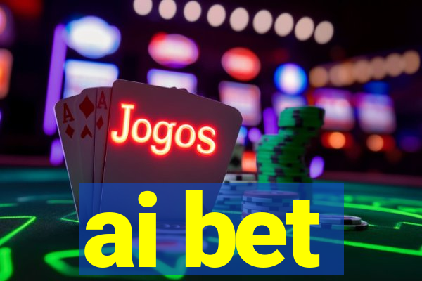 ai bet