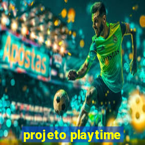 projeto playtime