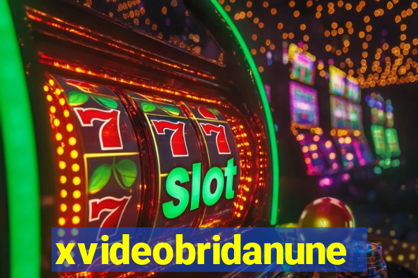 xvideobridanunes