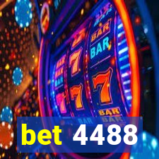 bet 4488