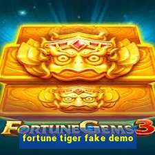 fortune tiger fake demo