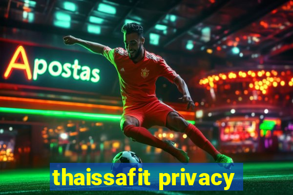 thaissafit privacy