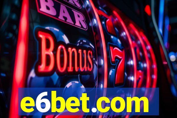 e6bet.com