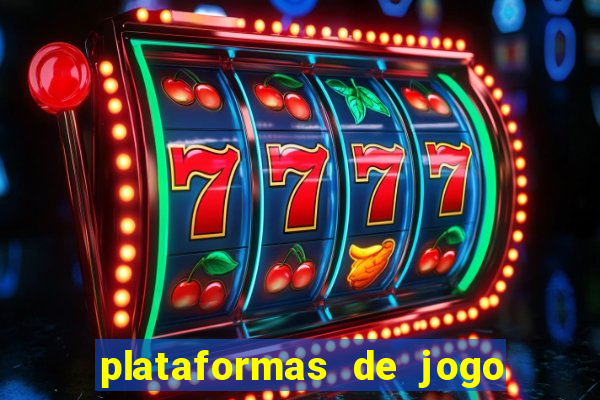 plataformas de jogo que pagam no cadastro