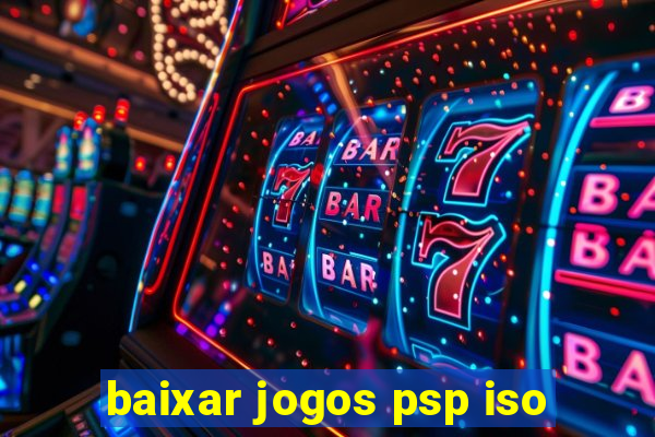 baixar jogos psp iso