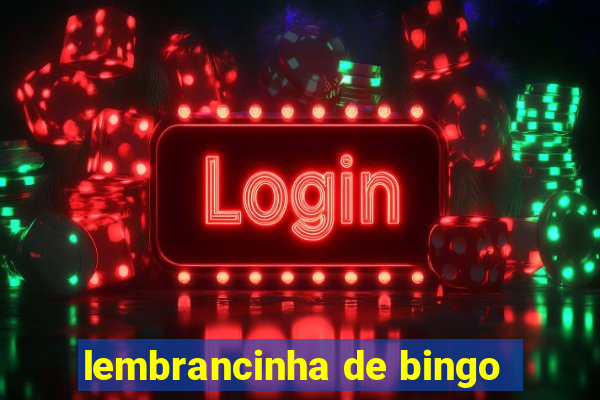 lembrancinha de bingo