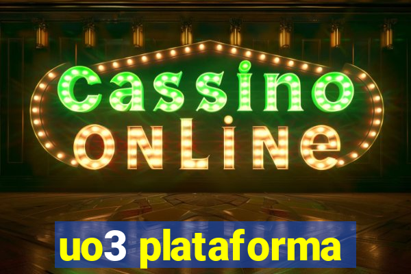 uo3 plataforma