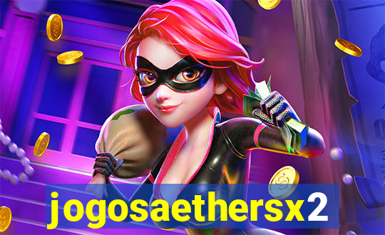 jogosaethersx2