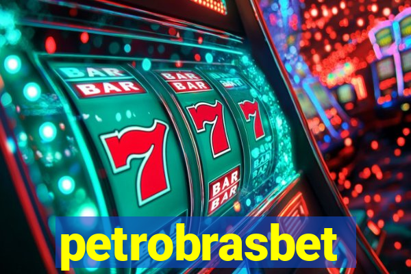 petrobrasbet