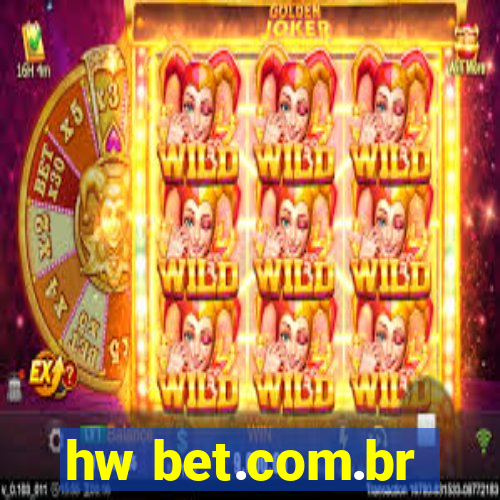 hw bet.com.br