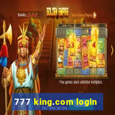 777 king.com login