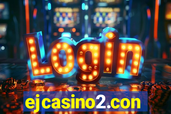 ejcasino2.con