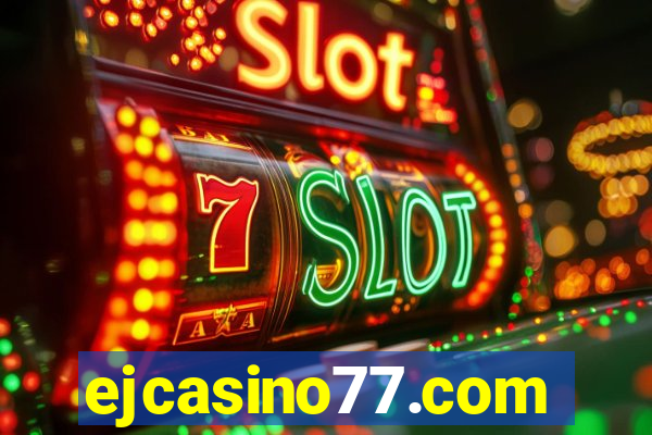 ejcasino77.com