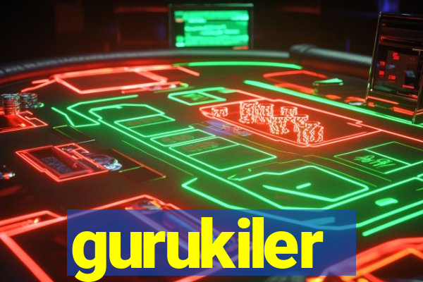 gurukiler