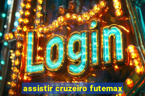 assistir cruzeiro futemax