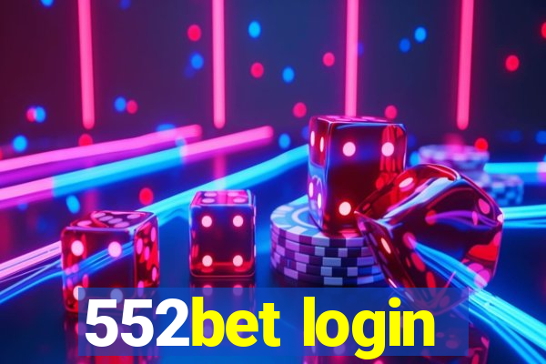 552bet login