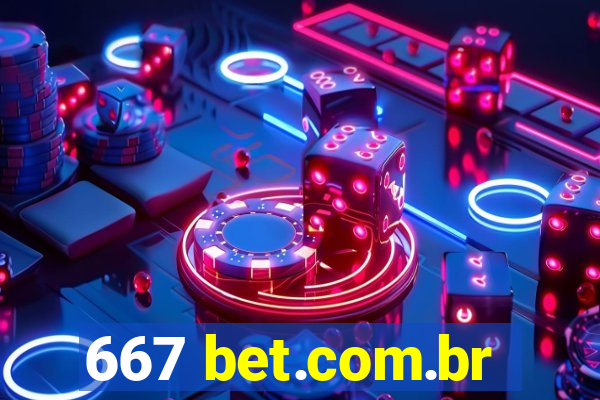 667 bet.com.br