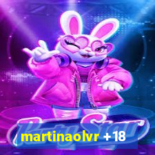 martinaolvr +18