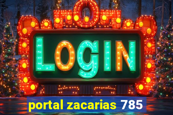 portal zacarias 785