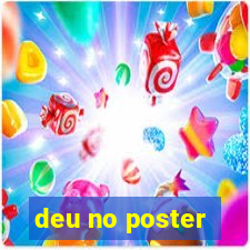 deu no poster