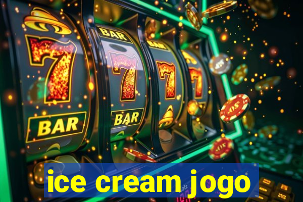 ice cream jogo