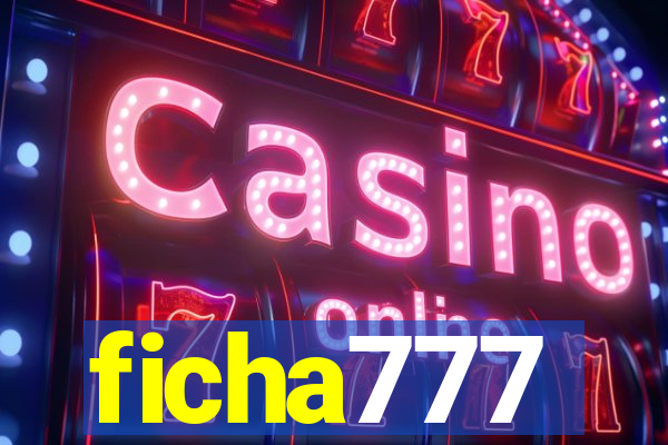 ficha777