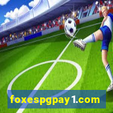 foxespgpay1.com