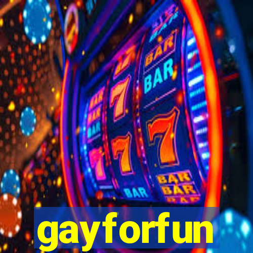 gayforfun