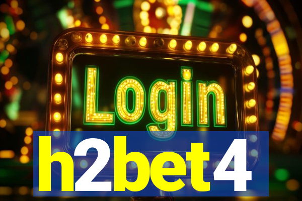 h2bet4