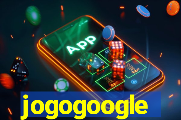 jogogoogle