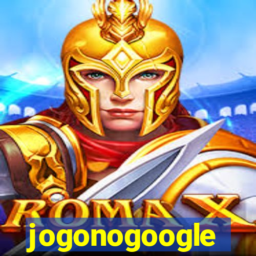 jogonogoogle