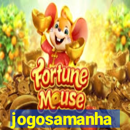 jogosamanha