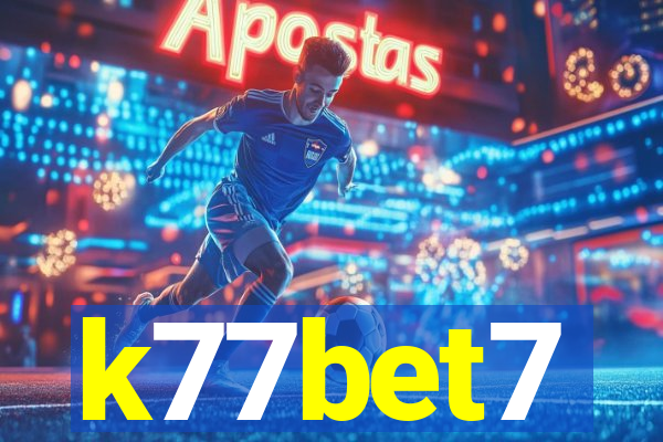 k77bet7