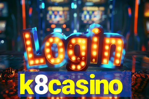 k8casino