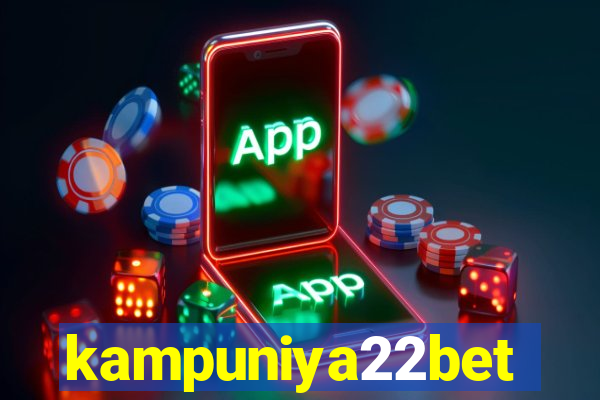 kampuniya22bet