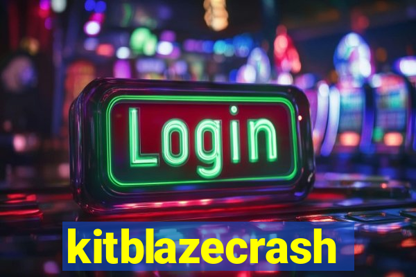 kitblazecrash