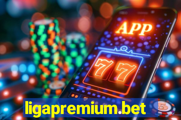 ligapremium.bet