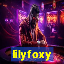 lilyfoxy