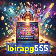 loirapg555