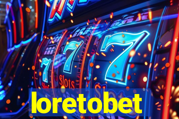 loretobet