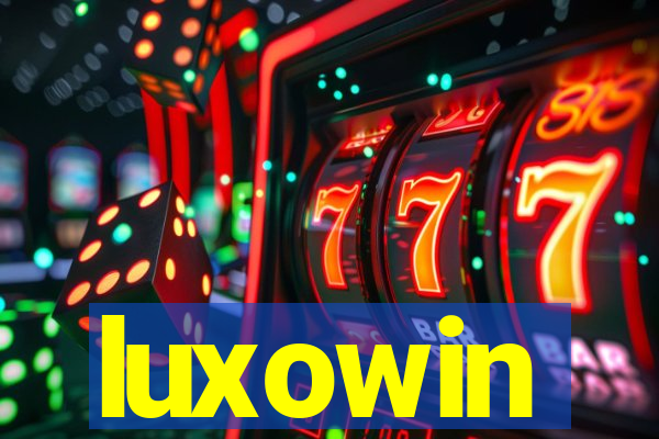 luxowin