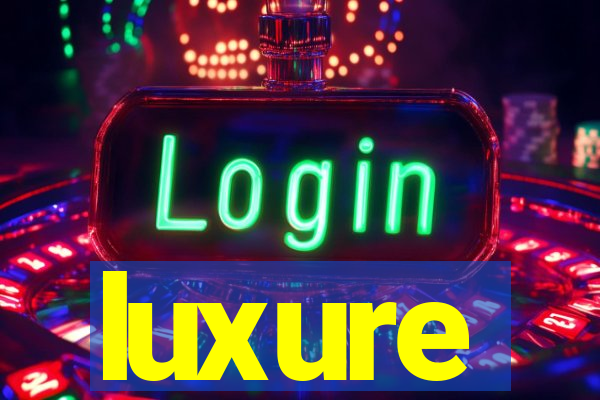 luxure