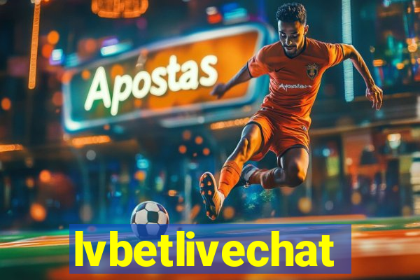 lvbetlivechat