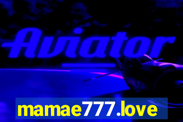 mamae777.love