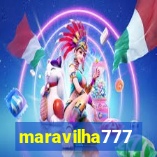 maravilha777