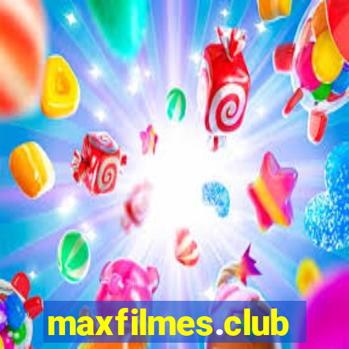 maxfilmes.club