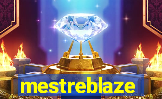 mestreblaze